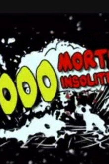 1000 morts insolites