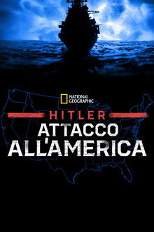 Hitler: attacco all'America