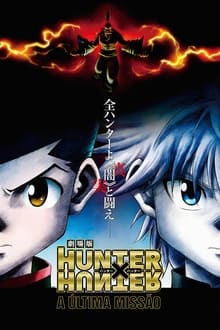 Poster do filme Hunter x Hunter: A Última Missão