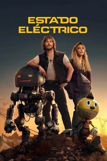 Estado eléctrico | pelicula netflix  | Trailer