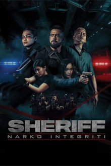 Cảnh Sát Trưởng: Truy Bắt Trùm Ma Túy – Sheriff: Narko Integriti (2024)