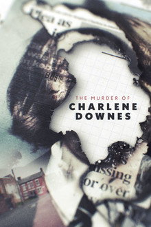 The Murder of Charlene Downes