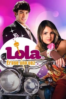 Poster da série Lola… Once Upon a Time
