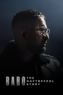 Babo: The Haftbefehl Story