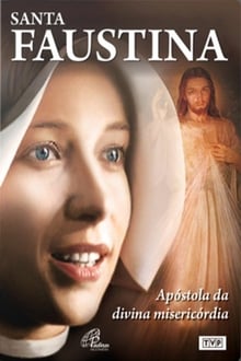 Poster do filme Santa Faustina