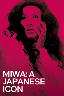 Poster do filme Miwa: A Japanese Icon