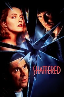 Shattered movie poster