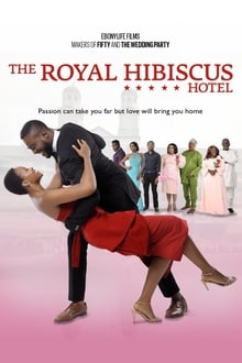 Poster do filme The Royal Hibiscus Hotel