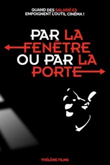  Par la fenêtre ou par la porte 