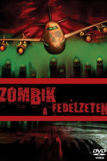 Plane dead - Zombik a fedélzeten