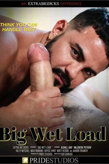 Big Wet Load
