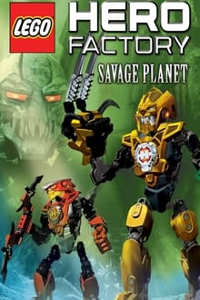 Poster do filme LEGO Hero Factory: Savage Planet
