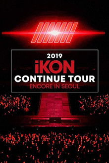 2019 iKON CONTINUE TOUR ENCORE IN SEOUL