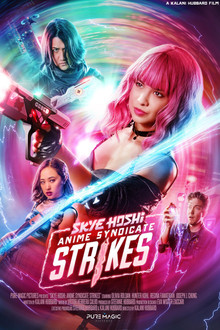 Skye Hoshi: Anime Syndicate Strikes