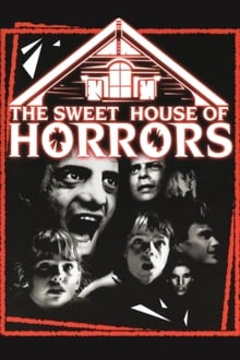 Poster do filme The Sweet House of Horrors