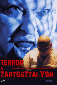 Terror a zártosztályon