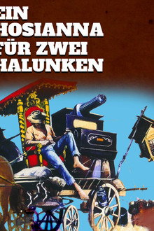 Ein Hosianna für zwei Halunken