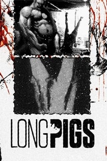 Poster do filme Long Pigs