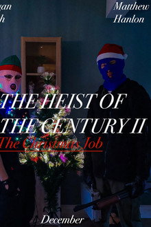 The Heist Of The Century II: The Christmas Job