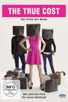 The True Cost - Der Preis der Mode