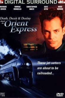 Poster do filme Death, Deceit & Destiny Aboard the Orient Express