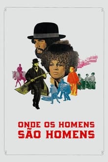 Poster do filme Onde os Homens São Homens