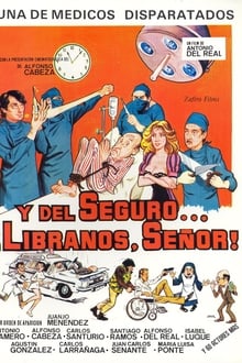 Y del seguro… líbranos, Señor! poster