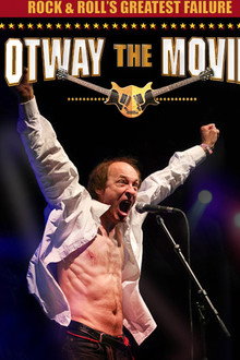 Rock and Roll’s Greatest Failure: Otway the Movie