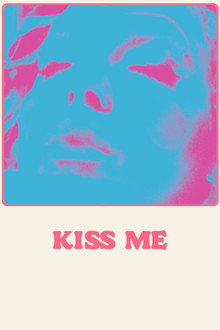 Kiss Me
