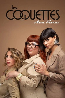 Les Coquettes - Merci Francis