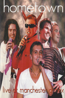 Take That - Hometown: Live at Manchester G-Mex