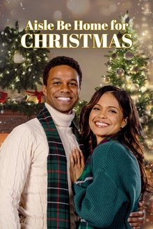 Poster do filme Aisle Be Home for Christmas