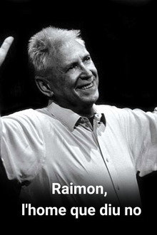 Raimon, l'home que diu no