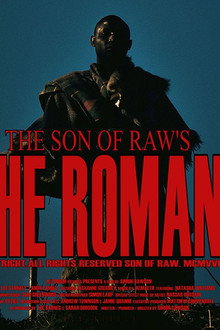 The Son of Raw's the Roman
