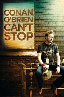 Conan O'Brien Can't Stop movie poster