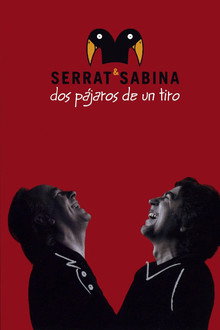 Serrat & Sabina - Dos Pájaros De Un Tiro