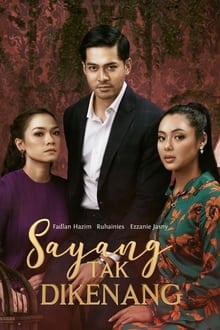Sayang Tak Dikenang tv show poster