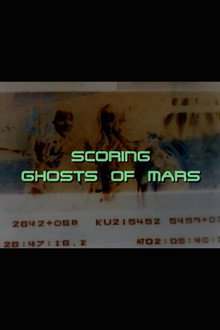 Scoring 'Ghosts of Mars'