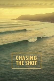 Poster da série Chasing the Shot