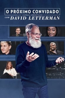 Poster da série O Próximo Convidado Dispensa Apresentação com David Letterman