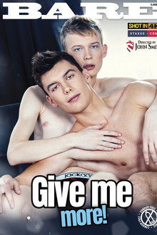 Give me More!