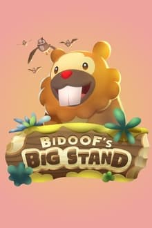 Poster do filme Bidoof's Big Stand