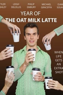 Poster do filme Year of the Oat Milk Latte