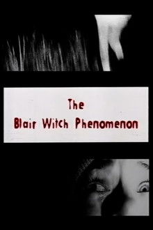 The Blair Witch Phenomenon