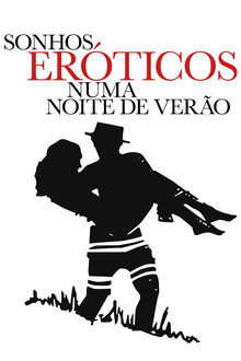 Sonhos Eróticos de Uma Noite de Verão