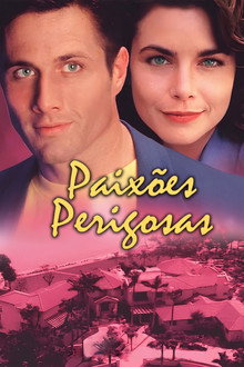 Paixões Perigosas