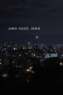 Amo você, irmã