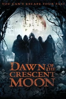 Poster do filme Dawn of the Crescent Moon