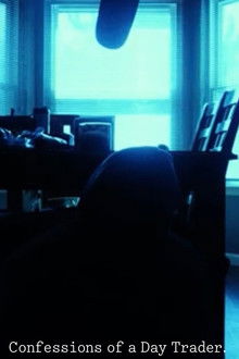 Confession of a Day Trader