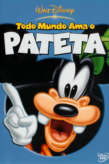 Todo Mundo Ama O Pateta